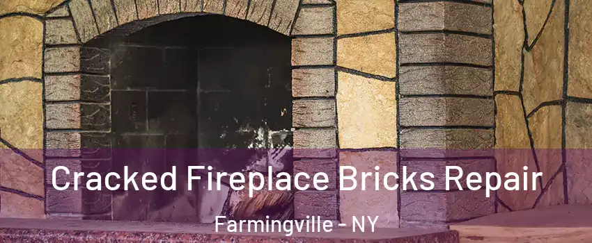  Cracked Fireplace Bricks Repair Farmingville - NY