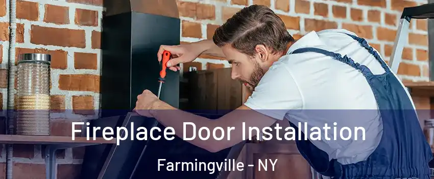  Fireplace Door Installation Farmingville - NY