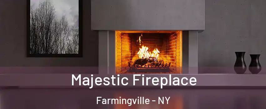  Majestic Fireplace Farmingville - NY