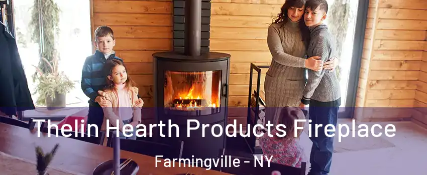  Thelin Hearth Products Fireplace Farmingville - NY
